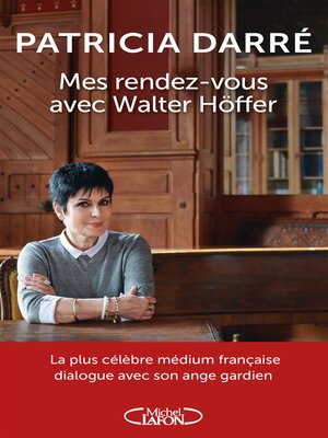 cover image of Mes rendez-vous avec Walter Höffer